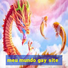 meu mundo gay site